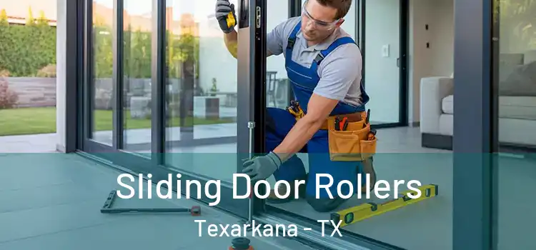 Sliding Door Rollers Texarkana - TX