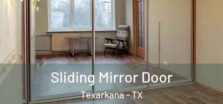  Sliding Mirror Door Texarkana - TX